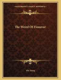 The Weird of Fionavar