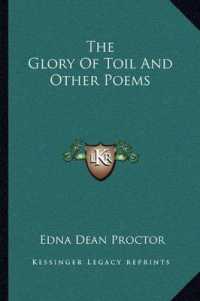 The Glory of Toil and Other Poems