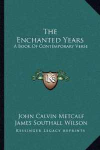 The Enchanted Years : A Book of Contemporary Verse