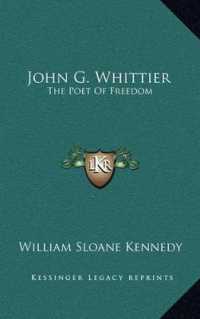 John G. Whittier John G. Whittier : The Poet of Freedom the Poet of Freedom