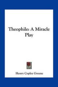 Theophile : A Miracle Play