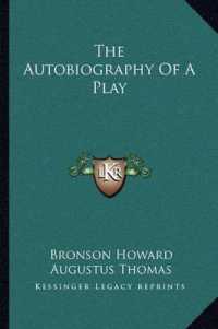 The Autobiography of a Play