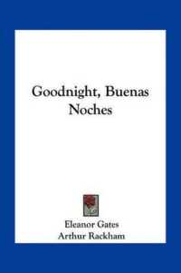 Goodnight， Buenas Noches