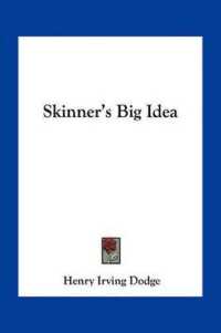 Skinner's Big Idea