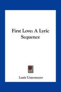 First Love : A Lyric Sequence