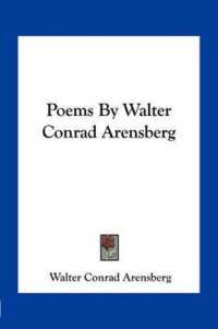 Poems by Walter Conrad Arensberg