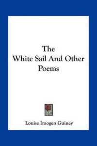 The White Sail and Other Poems