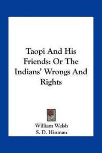 Taopi and His Friends : Or the Indians' Wrongs and Rights