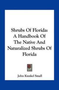Shrubs of Florida : A Handbook of the Native and Naturalized Shrubs of Florida