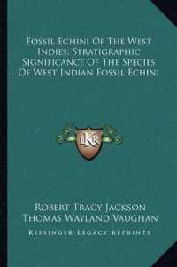 Fossil Echini of the West Indies; Stratigraphic Significance of the Species of West Indian Fossil Echini
