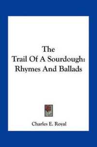 The Trail of a Sourdough : Rhymes and Ballads