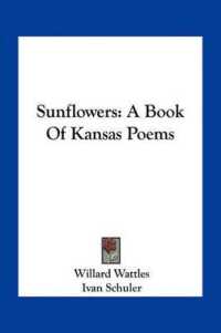 Sunflowers : A Book of Kansas Poems