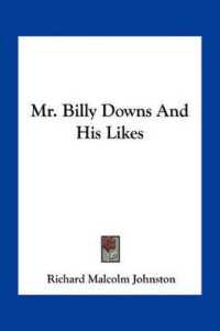 Mr. Billy Downs and His Likes