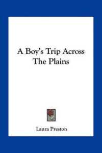 A Boy's Trip Across the Plains