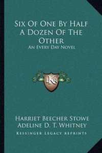 Six of One by Half a Dozen of the Other : An Every Day Novel