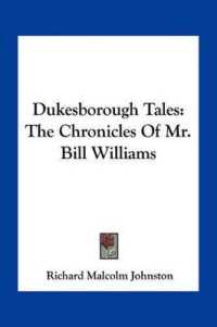 Dukesborough Tales : The Chronicles of Mr. Bill Williams