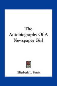 The Autobiography of a Newspaper Girl