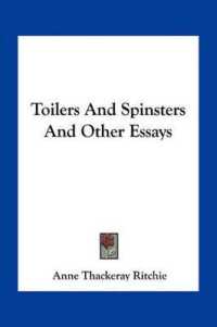 Toilers and Spinsters and Other Essays