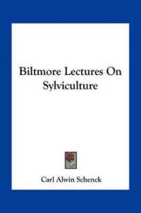 Biltmore Lectures on Sylviculture