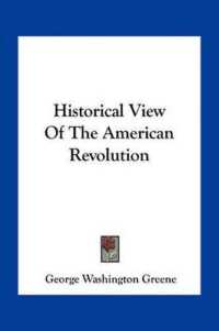 Historical View of the American Revolution