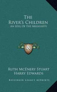 The River's Children : An Idyl of the Mississippi