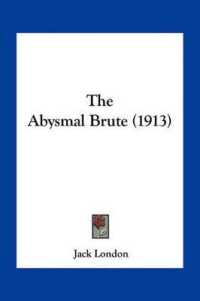 The Abysmal Brute (1913)