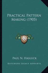 Practical Pattern Making (1905)