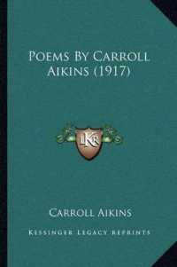 Poems by Carroll Aikins (1917)