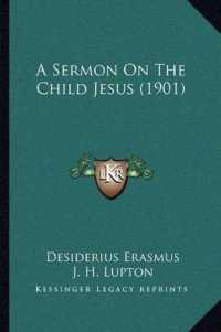 A Sermon on the Child Jesus (1901)