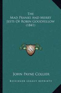 The Mad Pranks and Merry Jests of Robin Goodfellow (1841)