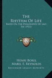 The Rhythm of Life : Based on the Philosophy of Lao-Tse (1921)