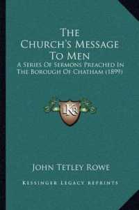 The Church's Message to Men : A Series of Sermons Preached in the Borough of Chatham (1899)