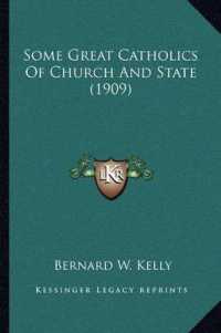 Some Great Catholics of Church and State (1909)