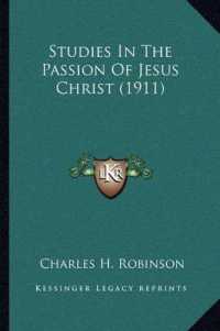 Studies in the Passion of Jesus Christ (1911)