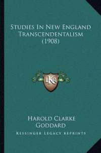 Studies in New England Transcendentalism (1908)