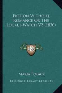 Fiction without Romance or the Locket-Watch V2 (1830)