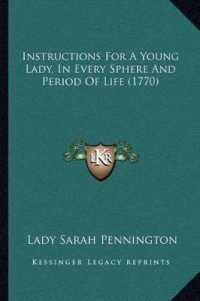 Instructions for a Young Lady， in Every Sphere and Period of Life (1770)