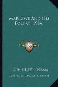 Marlowe and His Poetry (1914)
