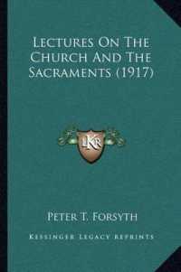 Lectures on the Church and the Sacraments (1917)