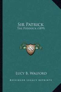 Sir Patrick : The Puddock (1899)