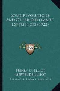 Some Revolutions and Other Diplomatic Experiences (1922)