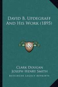 David B. Updegraff and His Work (1895)