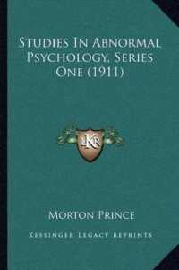 Studies in Abnormal Psychology， Series One (1911)