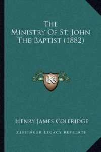 The Ministry of St. John the Baptist (1882)