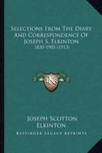 Selections from the Diary and Correspondence of Joseph S. Elkinton : 1830-1905 (1913)