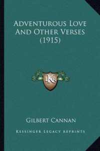 Adventurous Love and Other Verses (1915)