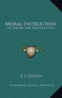 Moral Instruction : Its Theory and Practice (1913)