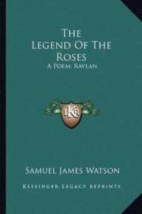 The Legend of the Roses : A Poem; Ravlan: a Drama (1876)