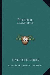Prelude : A Novel (1920)