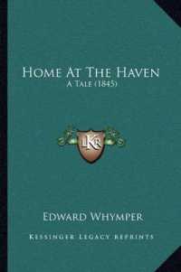 Home at the Haven : A Tale (1845)